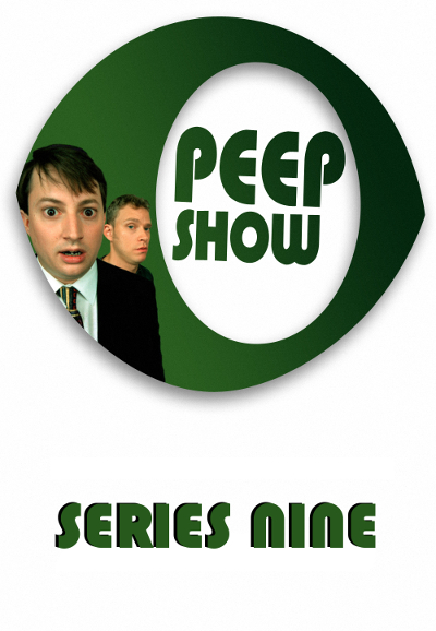 Peep Show - Season 9 [108896] (A1772995384) [[TV Programmes]] --Plex--